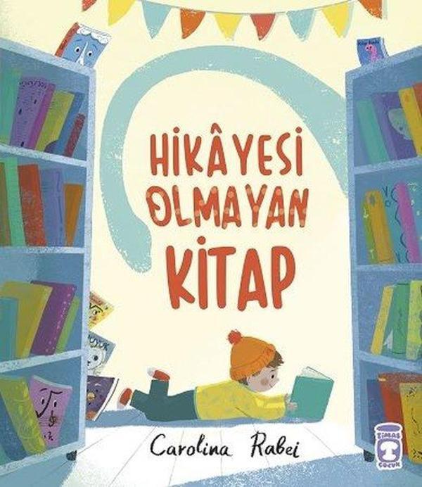 Hikayesi Olmayan Kitap - Timaş Çocuk - Image 1