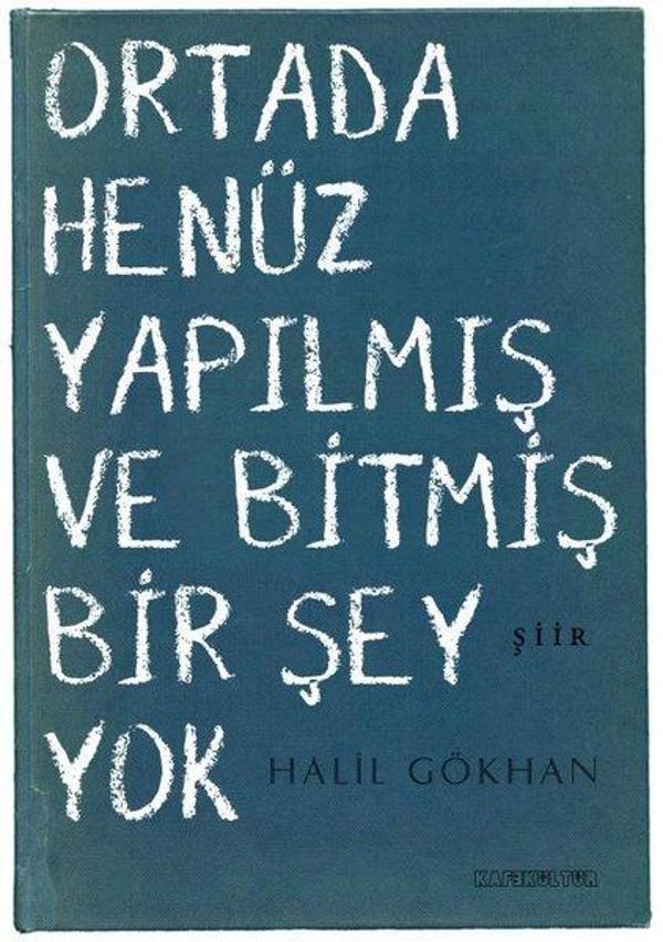 Ortada Yapılmış ve Bitmiş Bir Şey Yok - Kafe Kültür Yayıncılık - Image 1
