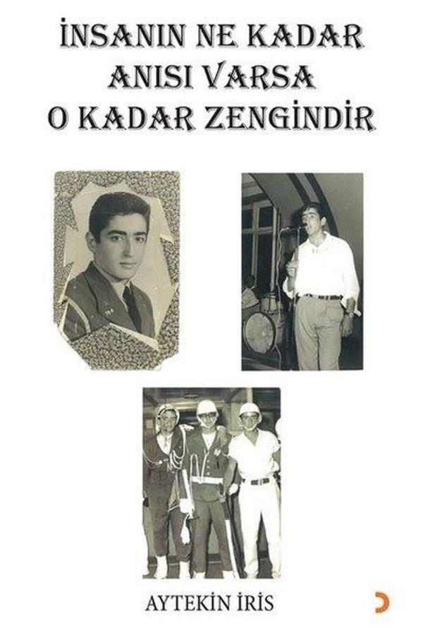 İnsanın Ne Kadar Anısı Varsa O Kadar Zengindir - Cinius Yayınevi - Image 1