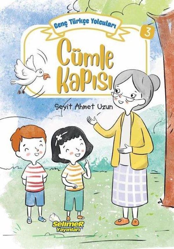 Cümle Kapısı - Genç Türkçe Yolcuları 3 - Selimer - Image 1