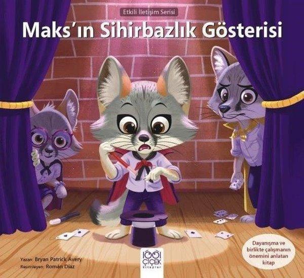 Maks'ın Sihirbazlık Gösterisi - Etkili İletişim Serisi - 1001 Çiçek - Image 1
