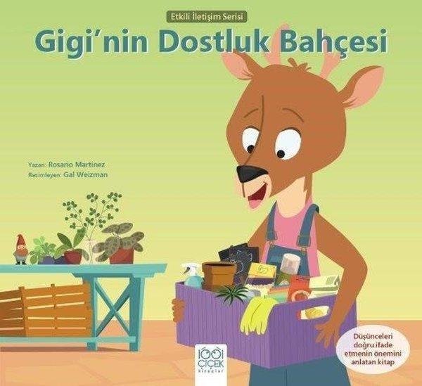 Gigi'nin Dostluk Bahçesi - Etkili İletişim Serisi - 1001 Çiçek - Image 1