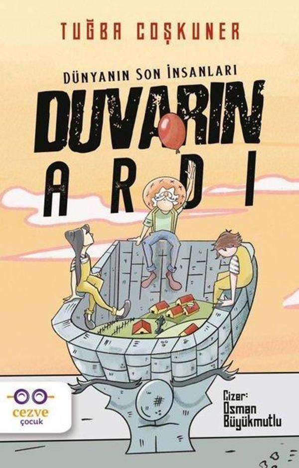 Duvarın Ardı - Dünyanın Son İnsanları - Cezve Çocuk - Image 1