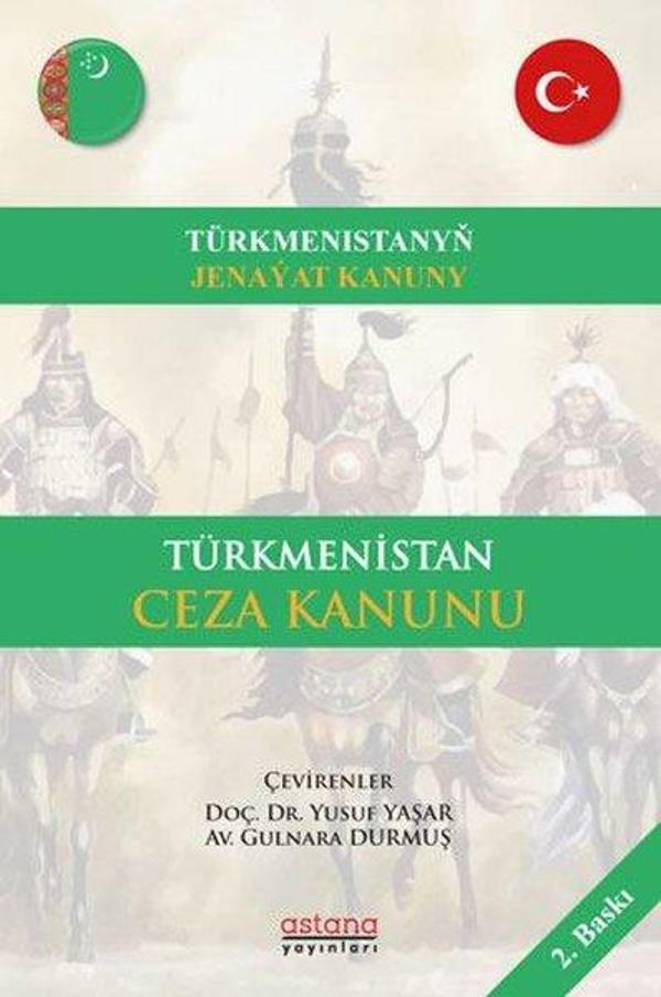 Türkmenistan Ceza Kanunu - Astana Yayınları - Image 1