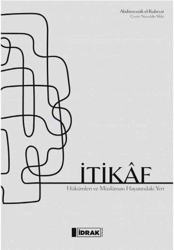 İtikaf - Hükümler ve Müslüman Hayatındaki Yeri - İdrak Yayınları - Image 1