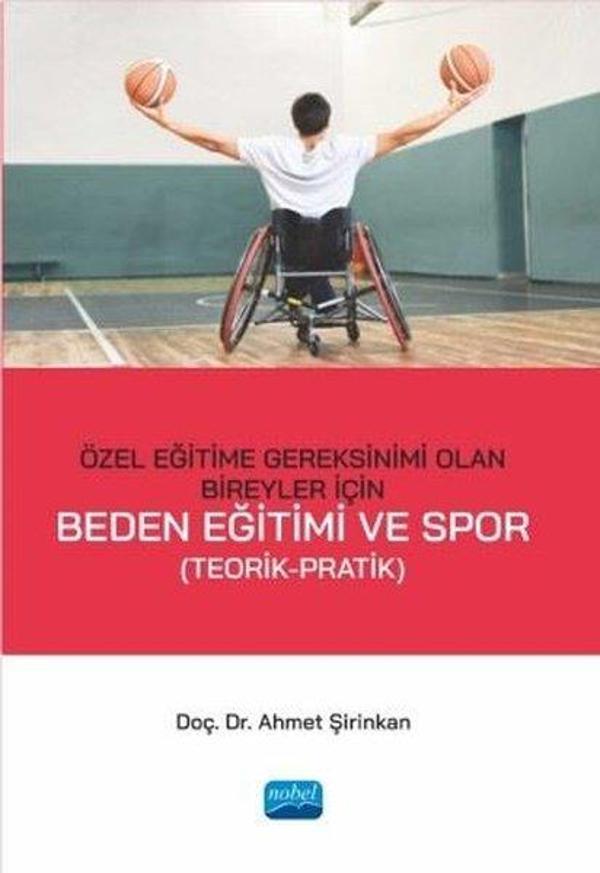 Özel Eğitime Gereksinimi Olan Bireyler İçin Beden Eğitimi ve Spor - Nobel Akademik Yayıncılık - Image 1