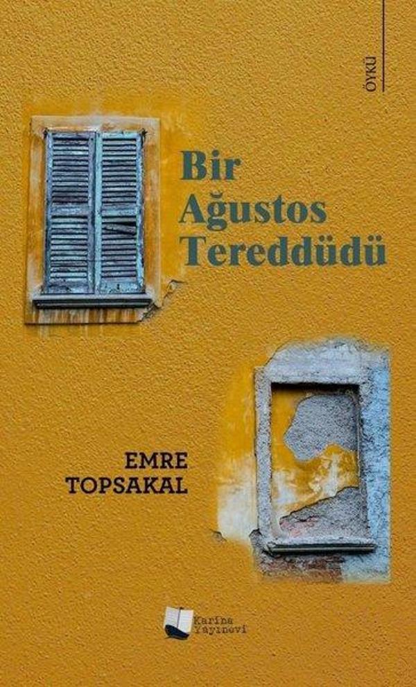 Bir Ağustos Tereddüdü - Karina Yayınevi - Image 1