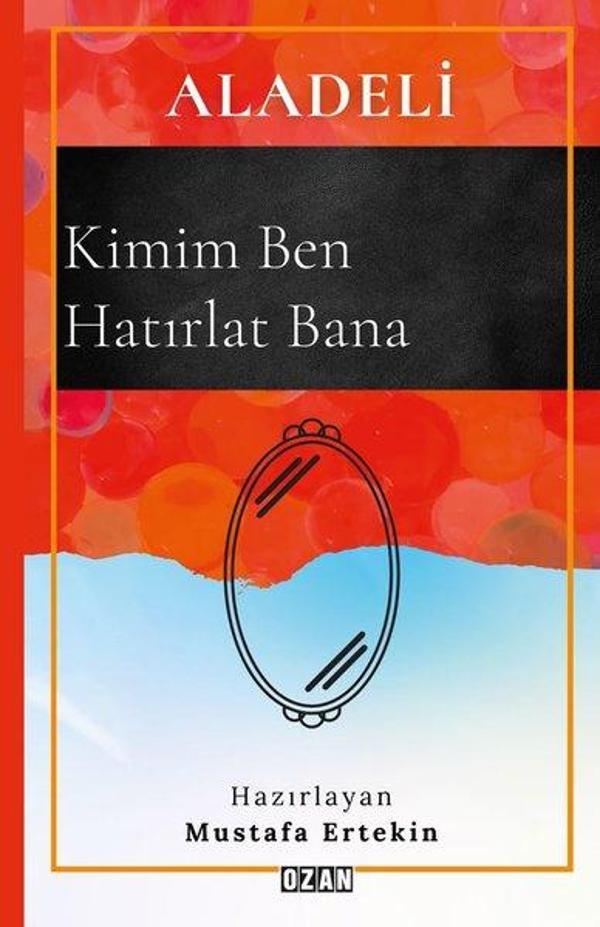 Aladeli - Kimim Ben Hatırlat Bana - Ozan Yayıncılık - Image 1