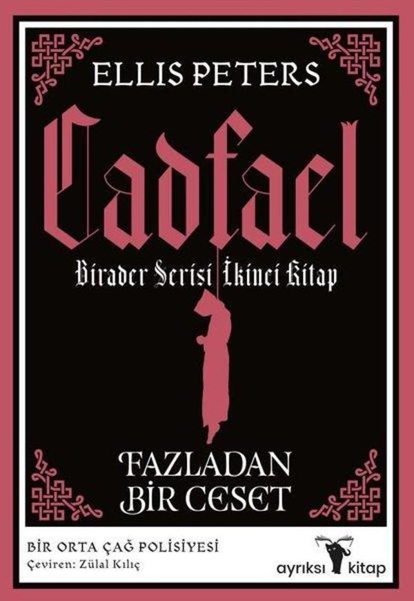 Fazladan Bir Ceset - Cadfael Birader 2 - Ayrıksı Kitap - Image 1