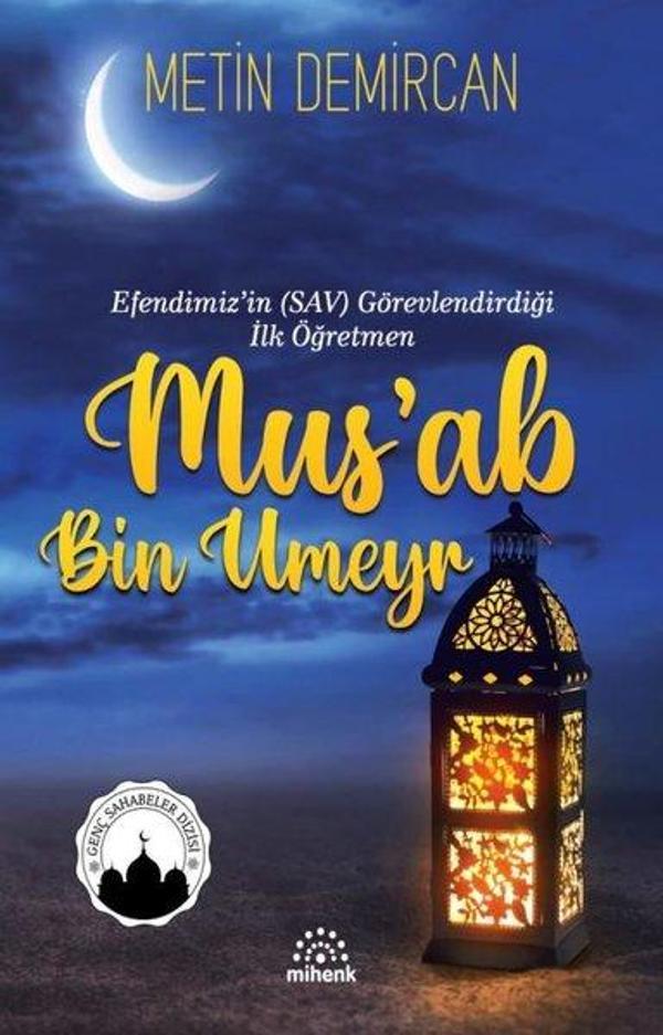 Mus'ab Bin Umeyr - Mihenk Kitap - Image 1