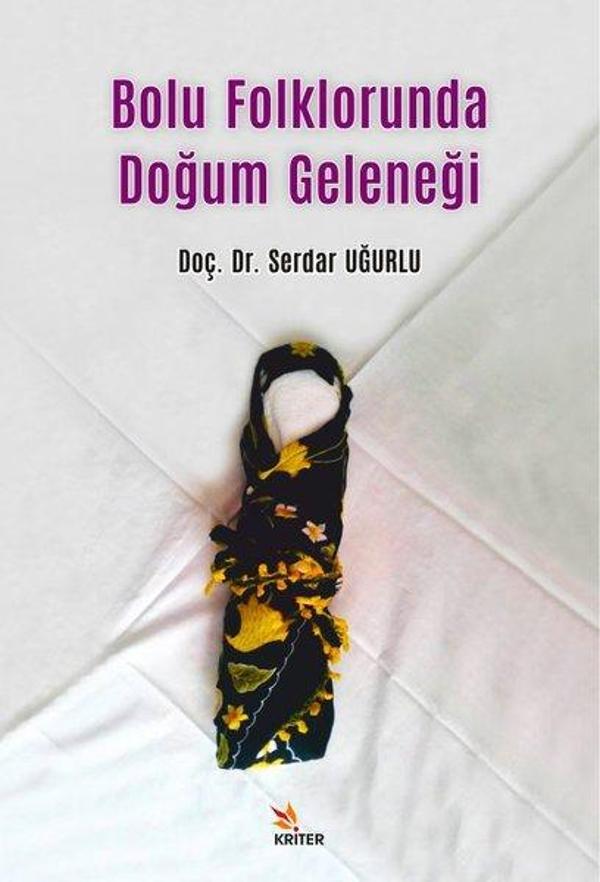 Bolu Folklorunda Doğum Geleneği - Kriter - Image 1