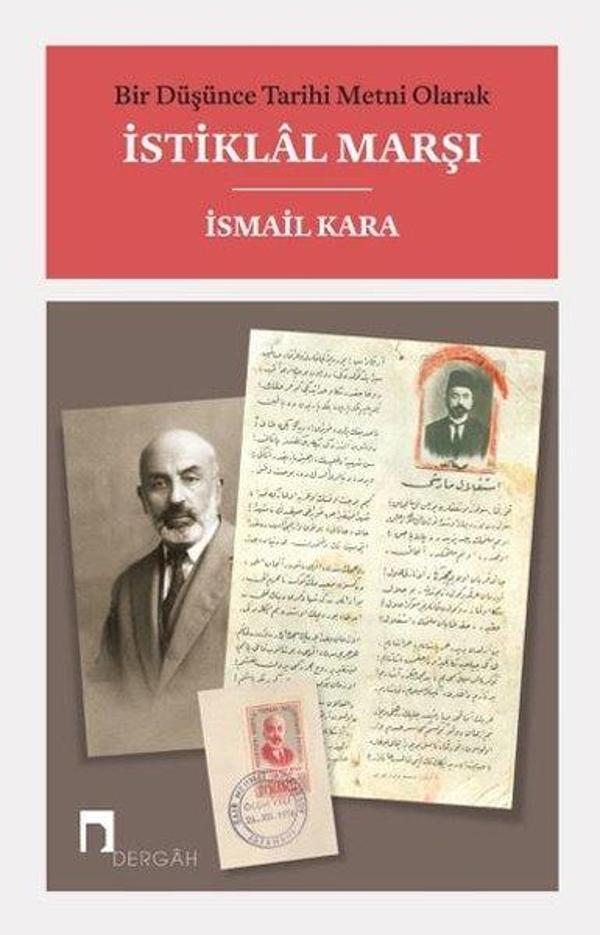 Bir Düşünce Tarihi Metni Olarak İstiklal Marşı - Dergah Yayınları - Image 1