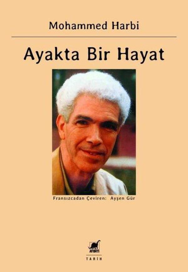 Ayakta Bir Hayat: Siyasal Anılar 1945 - 1962 - Ayrıntı Yayınları - Image 1