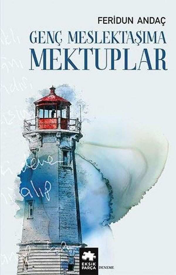 Genç Meslektaşıma Mektuplar - Eksik Parça Yayınları - Image 1