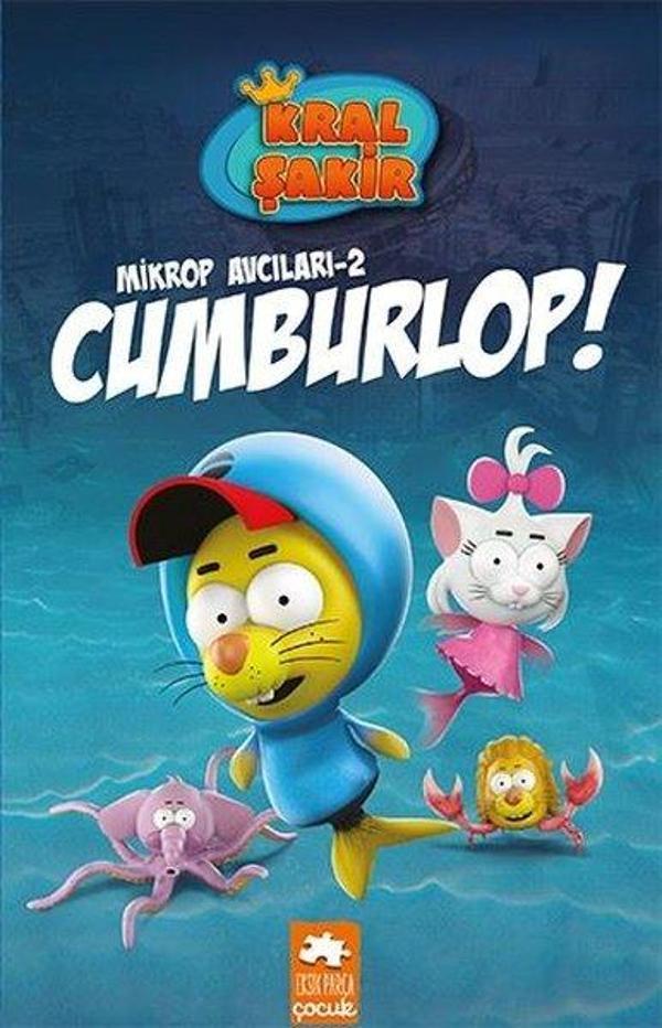 Kral Şakir Mikrop Avcıları 2 - Cumburlop - Eksik Parça Yayınları - Image 1