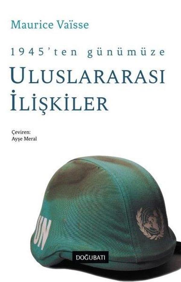 1945'ten Günümüze Uluslararası İlişkiler - Doğu Batı Yayınları - Image 1