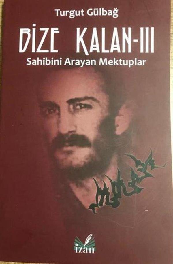 Bize Kalan 3 - Sahibini Arayan Mektuplar - İzan Yayıncılık - Image 1