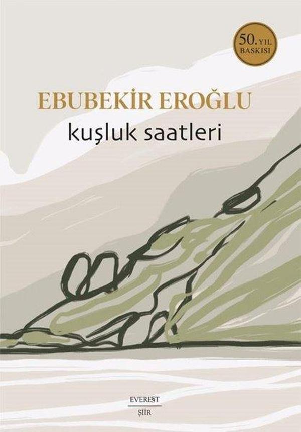 Kuşluk Saatleri - 50. Yıl Baskısı - Everest Yayınları - Image 1