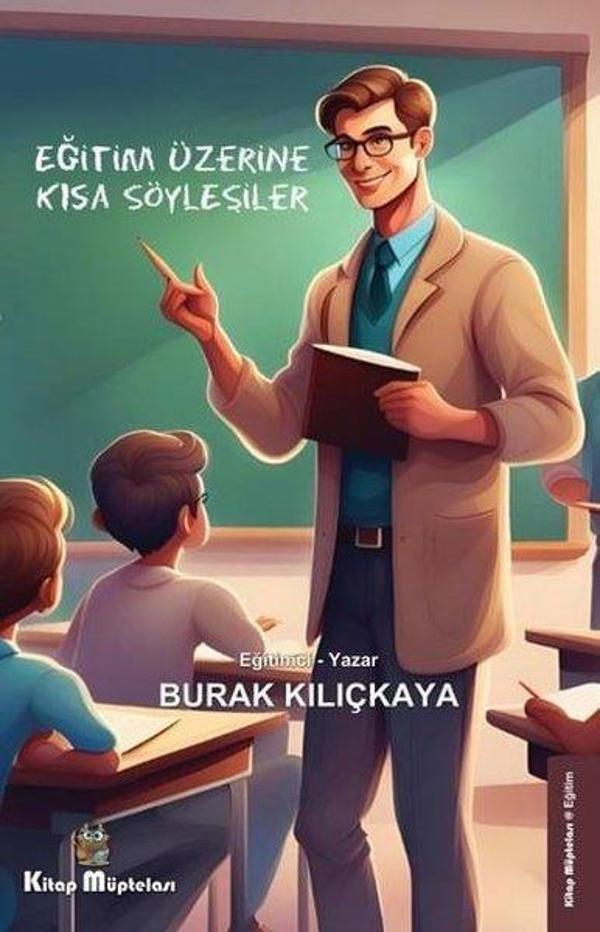 Eğitim Üzerine Kısa Söyleşiler - Kitap Müptelası Yayınları - Image 1