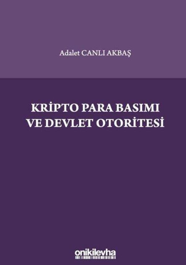 Kripto Para Basımı ve Devlet Otoritesi - On İki Levha Yayıncılık - Image 1