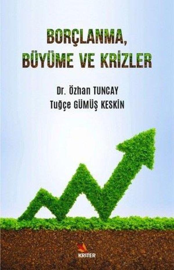 Borçlanma Büyüme ve Krizler - Kriter - Image 1