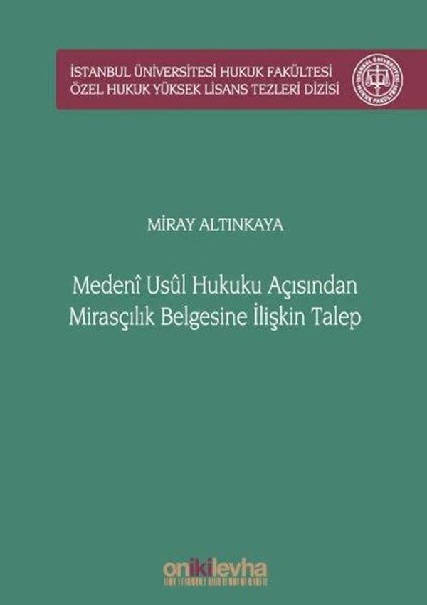 Medeni Usul Hukuku Açısından Mirasçılık Belgesine İlişkin Talep - On İki Levha Yayıncılık - Image 1