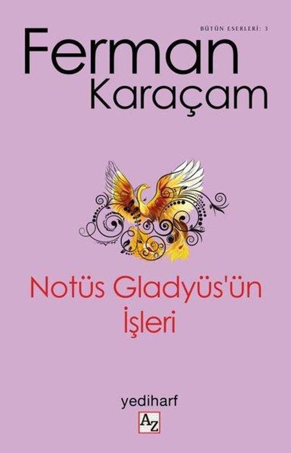 Notüs Gladyüs'ün İşleri - Az Kitap - Image 1