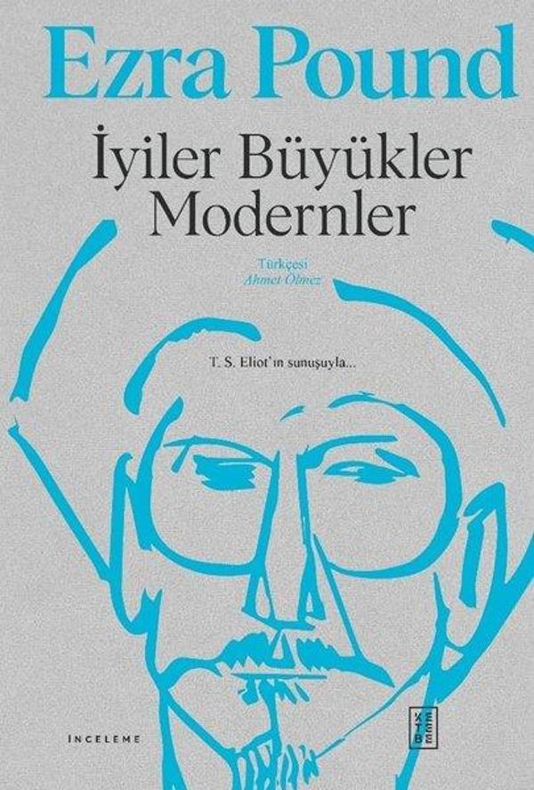 İyiler Büyükler Modernler - Ketebe - Image 1