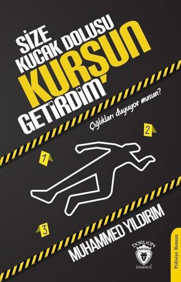 Size Kucak Dolusu Kurşun Getirdim - Dorlion Yayınevi - Image 1