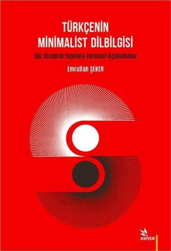 Türkçenin Minimalist Dilbilgisi - Söz Dizimsel Yapılara Evrensel Açıklamalar - Kriter - Image 1