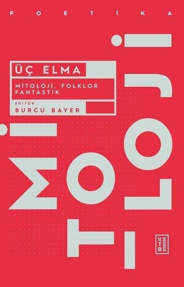 Üç Elma - Mitoloji Folkor ve Fantastik - Ketebe - Image 1