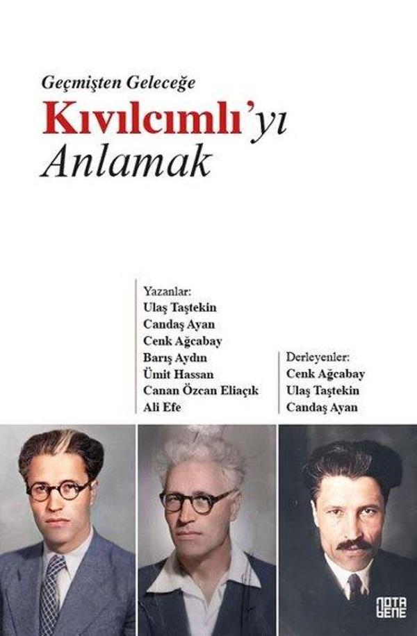 Geçmişten Geleceğe Kıvılcımlı'yı Anlamak - Nota Bene Yayınları - Image 1