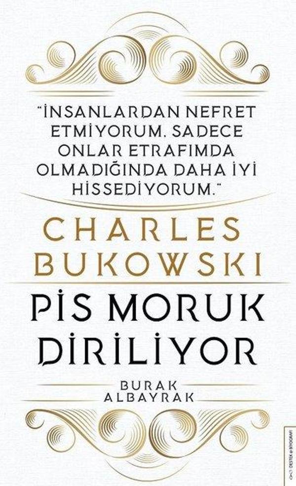 Charles Bukowski - Pis Moruk Diriliyor - Destek Yayınları - Image 1
