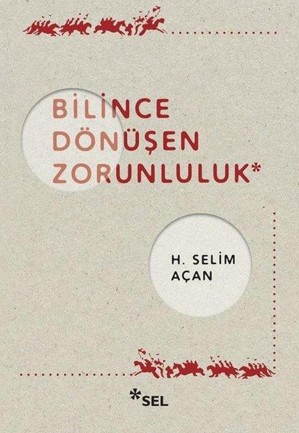 Bilince Dönüşen Zorunluluk - Sel Yayıncılık - Image 1