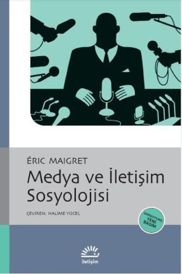Medya ve İletişim Sosyolojisi - İletişim Yayınları - Image 1