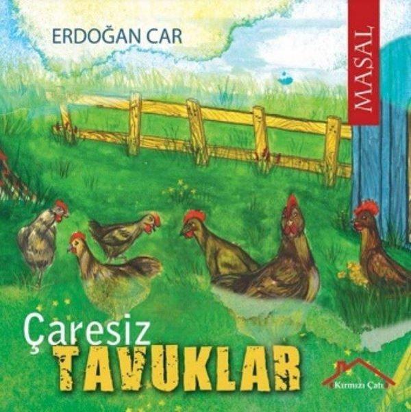 Çaresiz Tavuklar - Kırmızı Çatı - Image 1