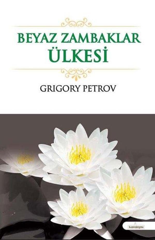 Beyaz Zambaklar Ülkesinde - Kardelen Yayınları - Image 1
