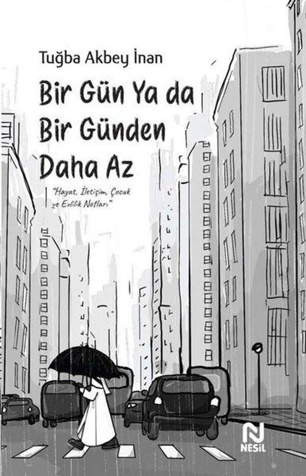 Bir Gün ya da Bir Günden Daha Az - Nesil Yayınları - Image 1