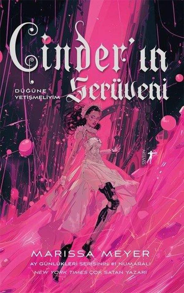 Cinder'ın Serüveni - Düğüne Yetişmeliyim - Ay Günlükleri Serisi 1 - Artemis Yayınları - Image 1