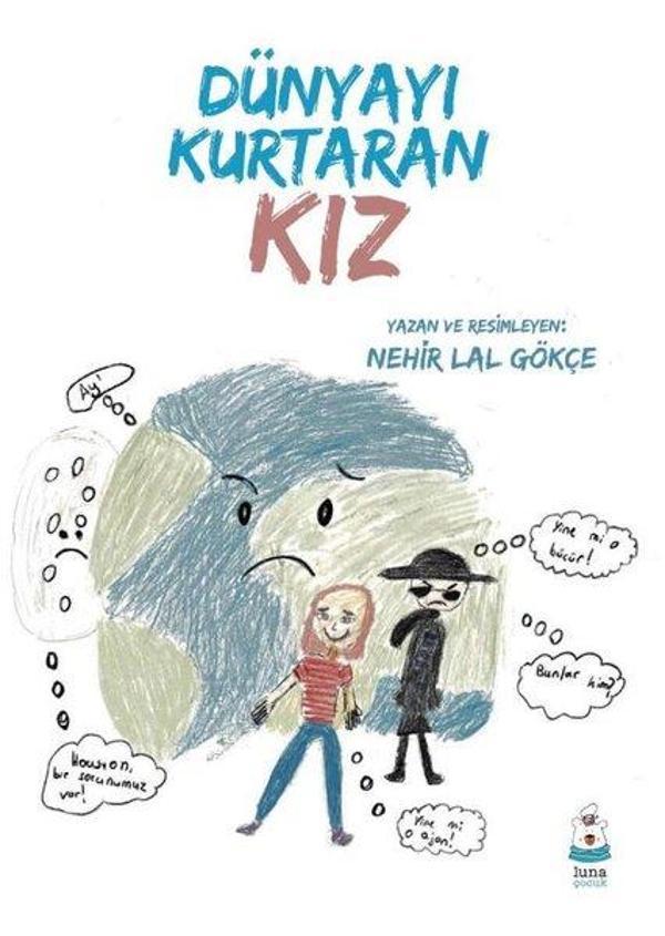 Dünyayı Kurtaran Kız - Luna Yayınları - Image 1