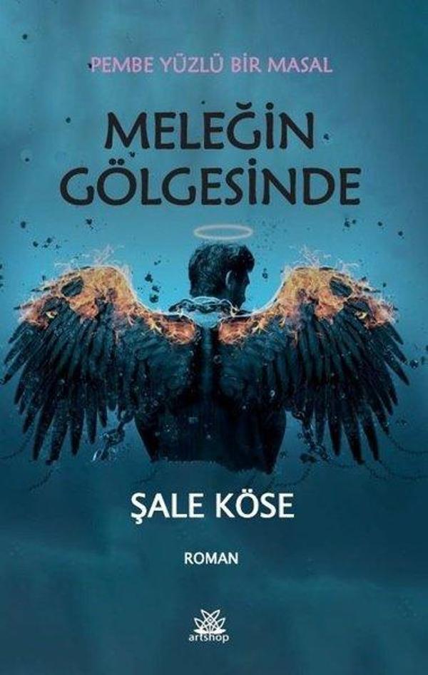 Meleğin Gölgesinde - Pembe Yüzlü Bir Masal - Artshop Yayıncılık - Image 1