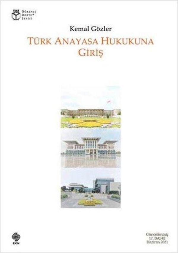 Türk Anayasa Hukukuna Giriş - Ekin Basım Yayın - Image 1