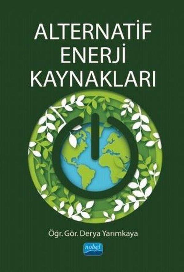 Alternatif Enerji Kaynakları - Nobel Akademik Yayıncılık - Image 1