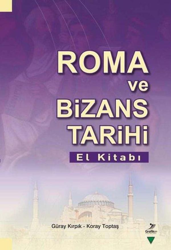 Roma ve Bizans Tarihi El Kitabı - Grafiker Yayınları - Image 1