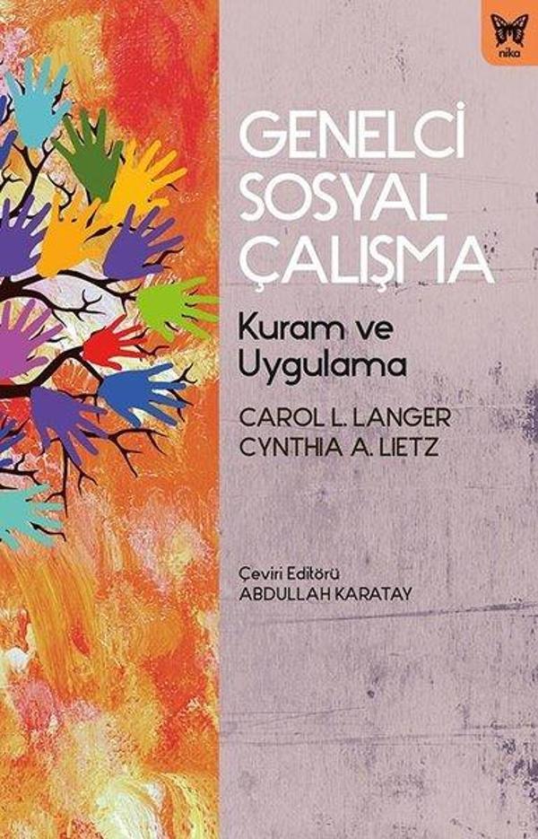 Genelci Sosyal Çalışma - Kuram ve Uygulama - Nika Yayınevi - Image 1