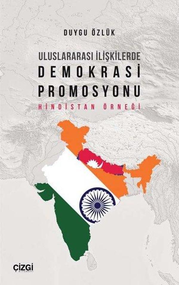 Uluslararası İlişkilerde Demokrasi Promosyonu - Hindistan Örneği - Çizgi Kitabevi - Image 1