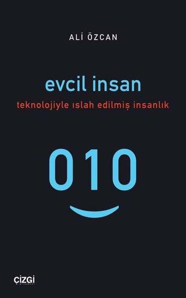 Evcil İnsan - Teknolojiyle Islah Edilmiş İnsanlık - Çizgi Kitabevi - Image 1