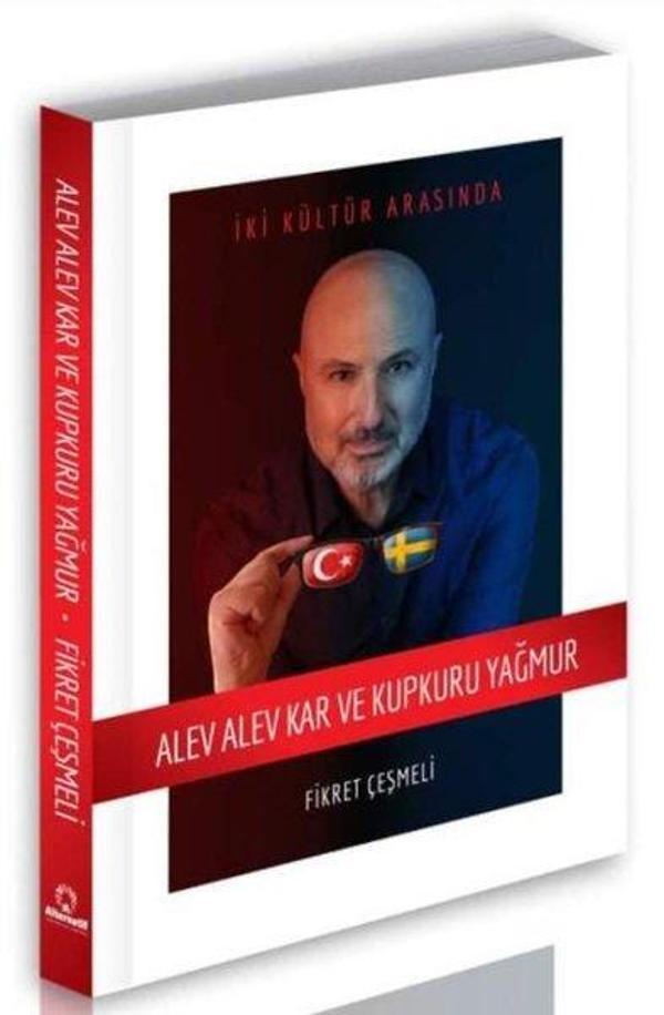 Alev Alev Kar ve Kupkuru Yağmur - Alternatif Yayıncılık - Image 1