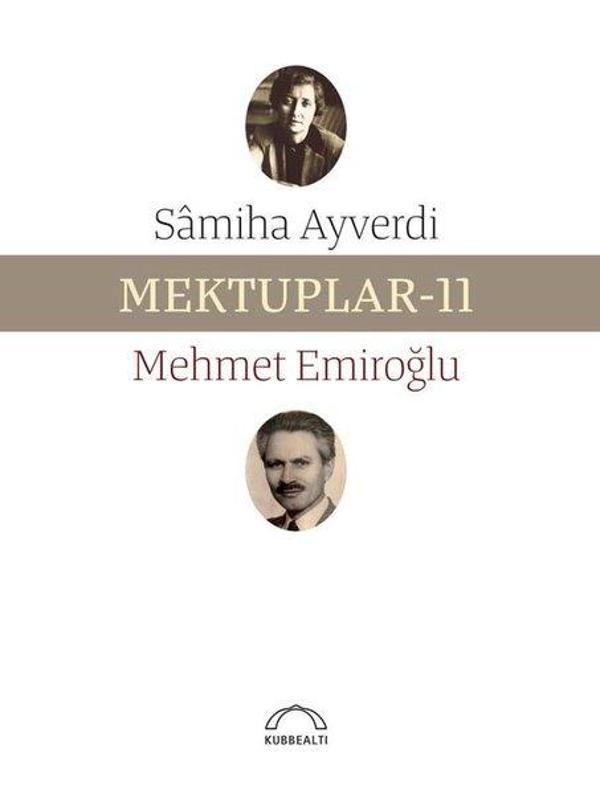 Kubbealtı Neşriyatı Mektuplar - 11 - Kubbealtı Neşriyatı - Image 1