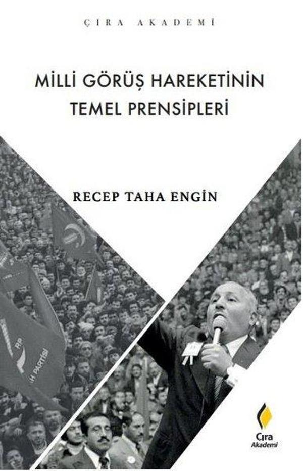 Milli Görüş Hareketinin Temel Prensipleri - Çıra Yayınları - Image 1